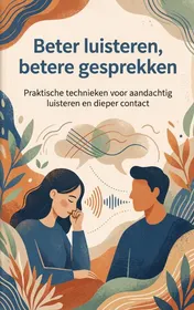 Omslag van Beter luisteren, betere gesprekken