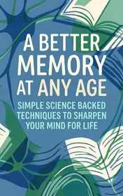 Omslag van A Better Memory at Any Age