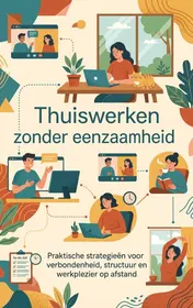 Omslag van Thuiswerken zonder eenzaamheid