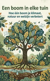 Omslag van Een boom in elke tuin
