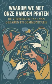 Omslag van Waarom we met onze handen praten