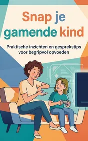 Omslag van Snap je gamende kind