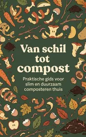 Omslag van Van schil tot compost