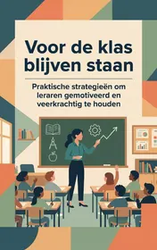 Omslag van Voor de klas blijven staan