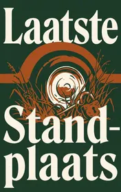 Omslag van Laatste Standplaats