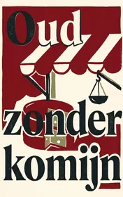 Omslag van Oud zonder komijn