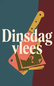 Omslag van Dinsdag vlees