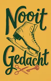Omslag van Nooit Gedacht