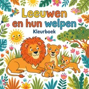 Omslag van Leeuwen en hun welpen