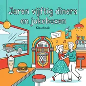 Omslag van Jaren vijftig diners en jukeboxen