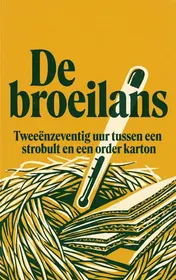 Omslag van De broeilans