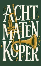 Omslag van Acht maten koper