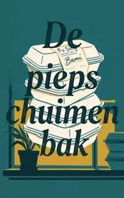Omslag van De piepschuimen bak