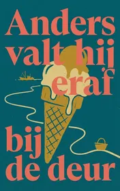 Omslag van Anders valt hij eraf bij de deur