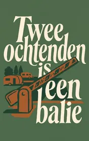Omslag van Twee ochtenden is een balie
