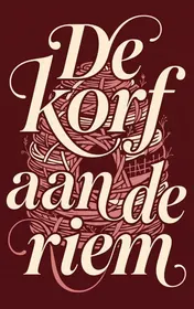 Omslag van De korf aan de riem
