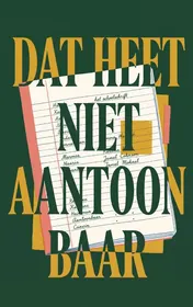Omslag van Dat heet niet aantoonbaar