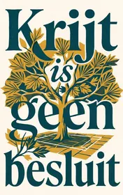 Omslag van Krijt is geen besluit