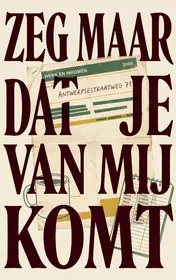 Omslag van Zeg maar dat je van mij komt