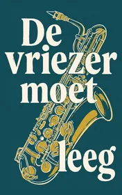 Omslag van De vriezer moet leeg