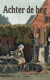 Omslag van Achter de heg