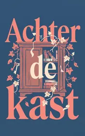 Omslag van Achter de kast