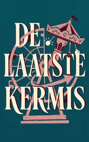 Omslag van De laatste kermis