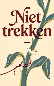 Omslag van Niet trekken
