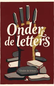 Omslag van Onder de letters