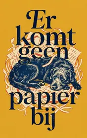 Omslag van Er komt geen papier bij