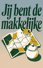 Omslag van Jij bent de makkelijke