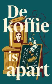 Omslag van De koffie is apart