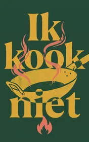 Omslag van Ik kook niet