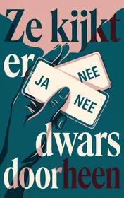 Omslag van Ze kijkt er dwars doorheen
