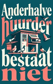 Omslag van Anderhalve huurder bestaat niet