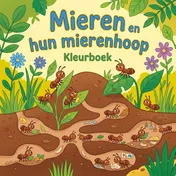 Omslag van Mieren en hun mierenhoop