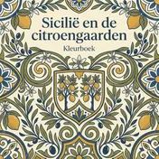 Omslag van Sicilië en de citroengaarden