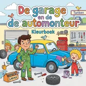 Omslag van De garage en de automonteur