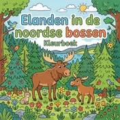 Omslag van Elanden in de noordse bossen