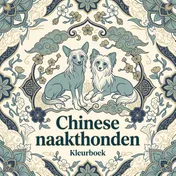 Omslag van Chinese naakthonden