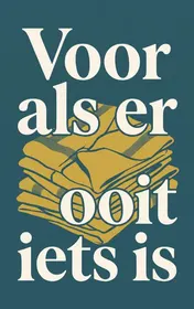 Omslag van Voor als er ooit iets is