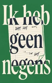 Omslag van Ik heb geen negens