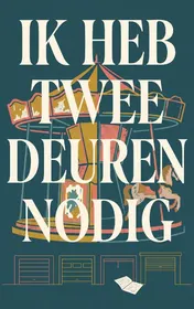 Omslag van Ik heb twee deuren nodig