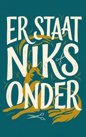 Omslag van Er staat niks onder