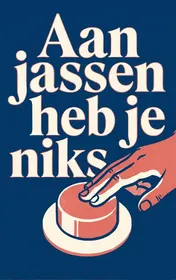 Omslag van Aan jassen heb je niks
