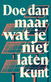 Omslag van Doe dan maar wat je niet laten kunt