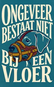 Omslag van Ongeveer bestaat niet bij een vloer