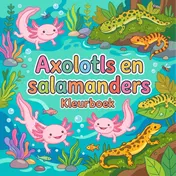 Omslag van Axolotls en salamanders