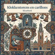 Omslag van Klokkentorens en carillons