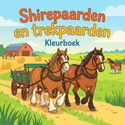Omslag van Shirepaarden en trekpaarden
